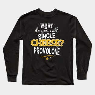 Cheesy Dad Joke Long Sleeve T-Shirt